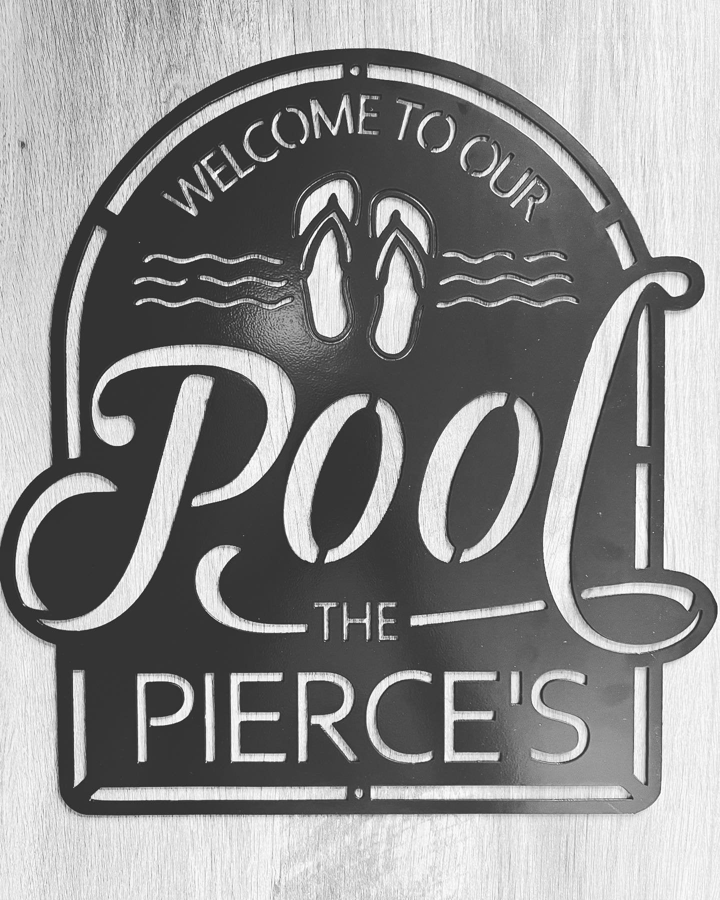 Personalized Welcome To Our Pool Steel Sign